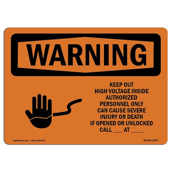 Safety Sign, OSHA WARNING, 7" Height, 10" Width, Aluminum, Keep Out High Voltage, Landscape